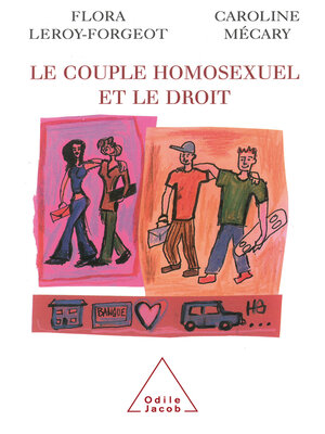 cover image of Le Couple homosexuel et le droit